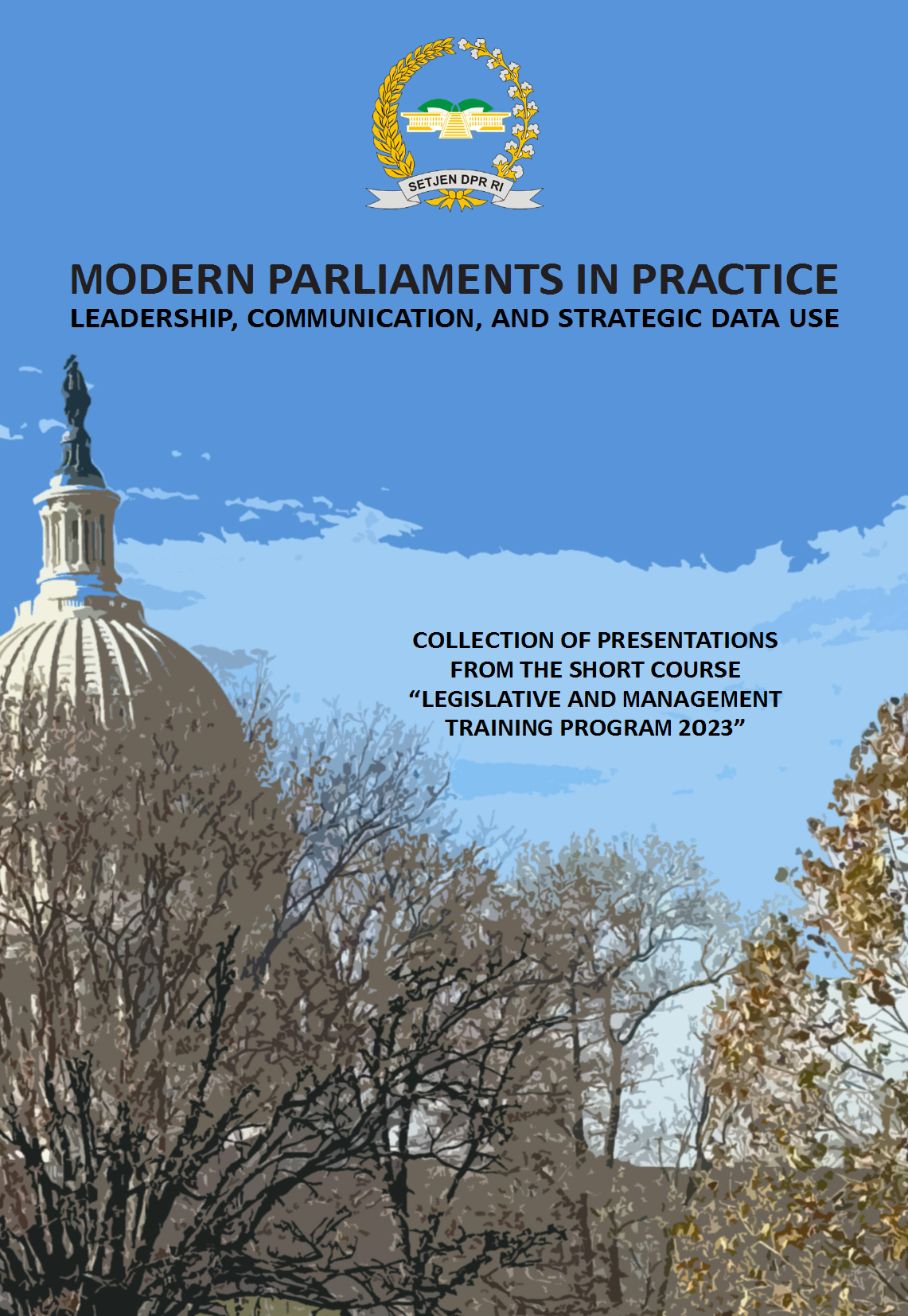Modern Parliaments in Practice: Leadership, Communication, and Strategic Data Use