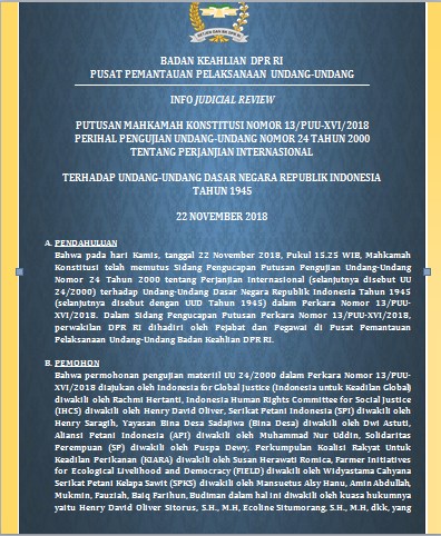 INFO JUDICIAL REVIEW PUTUSAN MAHKAMAH KONSTITUSI NOMOR 13/PUU-XVI/2018 PERIHAL PENGUJIAN UNDANG-UNDANG NOMOR 24 TAHUN 2000 TENTANG PERJANJIAN INTERNASIONAL TERHADAP UNDANG-UNDANG DASAR NEGARA REPUBLIK INDONESIA TAHUN 1945
