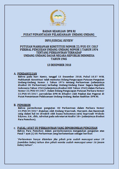 INFO JUDICIAL REVIEW PUTUSAN MAHKAMAH KONSTITUSI NOMOR 22/PUU-XV/2017 PERIHAL PENGUJIAN UNDANG-UNDANG NOMOR 1 TAHUN 1974 TENTANG PERKAWINAN TERHADAP UNDANG-UNDANG DASAR NEGARA REPUBLIK INDONESIA TAHUN 1945
