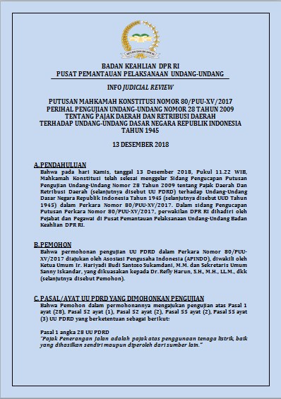 INFO JUDICIAL REVIEW PUTUSAN MAHKAMAH KONSTITUSI NOMOR 80/PUU-XV/2017 PERIHAL PENGUJIAN UNDANG-UNDANG NOMOR 28 TAHUN 2009  TENTANG PAJAK DAERAH DAN RETRIBUSI DAERAH TERHADAP UNDANG-UNDANG DASAR NEGARA REPUBLIK INDONESIA TAHUN 1945
